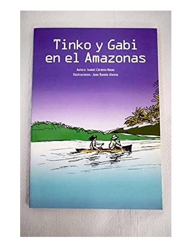TINKO Y GABI EN EL AMAZONAS