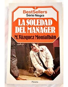 LA SOLEDAD DEL MANAGER