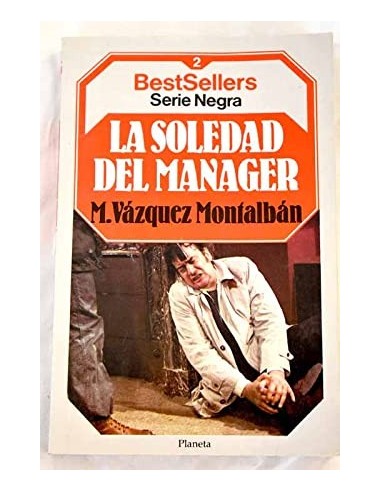 LA SOLEDAD DEL MANAGER