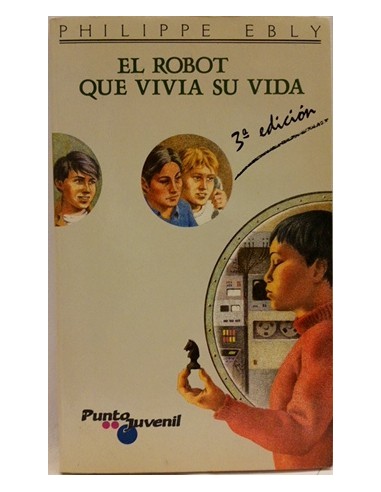 EL ROBOT QUE VIVÍA SU VIDA