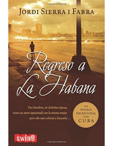 REGRESO A LA HABANA