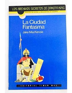LA CIUDAD FANTASMA