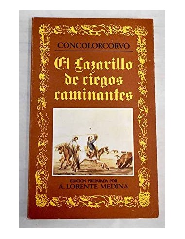EL LAZARILLO DE CIEGOS CAMINANTES