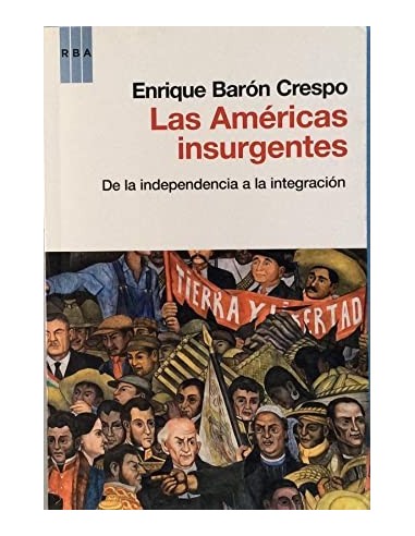 LAS AMÉRICAS INSURGENTES