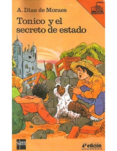 TONICO Y EL SECRETO DE ESTADO