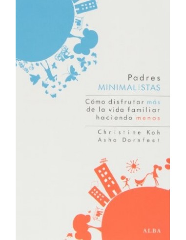 PADRES MINIMALISTAS