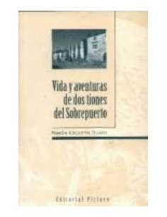 VIDA Y AVENTURAS DE DOS...