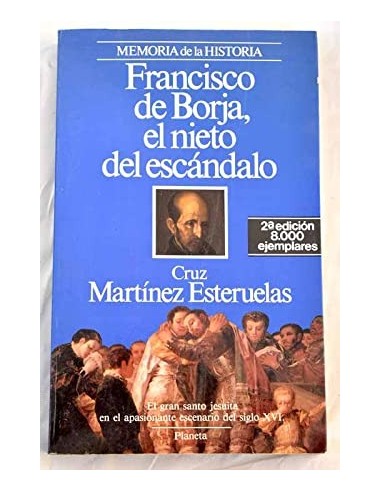 FRANCISCO DE BORJA EL NIETO DEL...