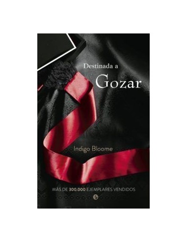 DESTINADA A GOZAR (Doce rosas 1)