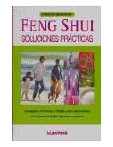 FENG SHUI SOLUCIONES PRÁCTICAS