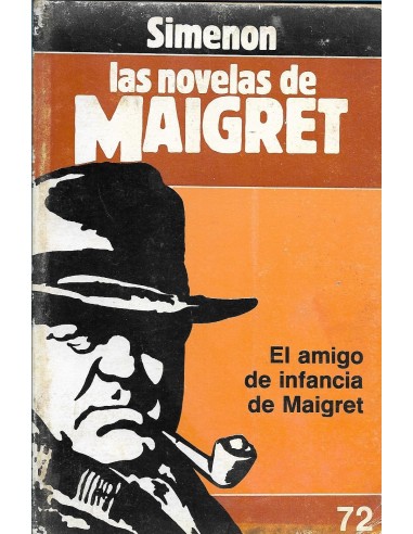 EL AMIGO DE INFANCIA DE MAIGRET