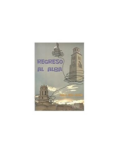 REGRESO AL ALBA
