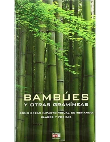 BAMBÚES Y OTRAS GRAMINEAS