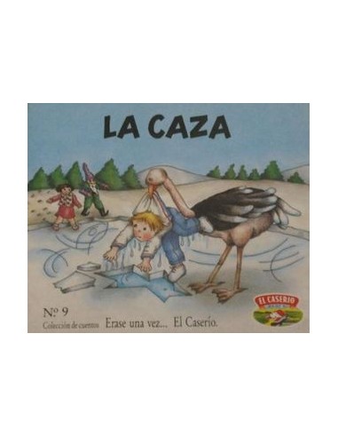 LA CAZA
