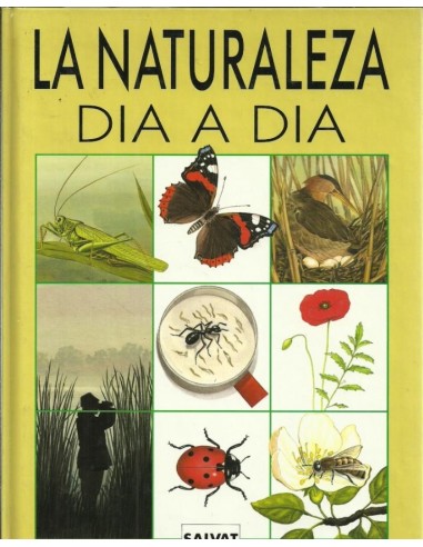 LA NATURALEZA DIA A DIA
