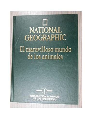 NATIONAL GEOGRAPHIC EL MARAVILLOSO...