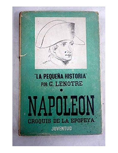 NAPOLEÓN Croquis de la epopeya