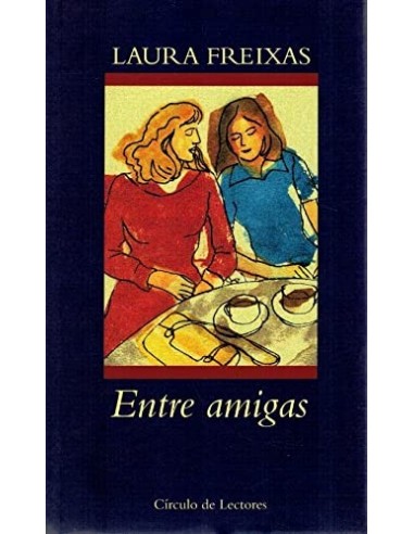 ENTRE AMIGAS