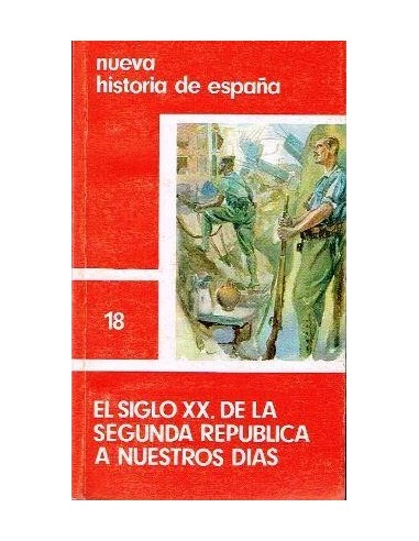 EL SIGLO XX DE LA SEGUNDA REPÚBLICA A...