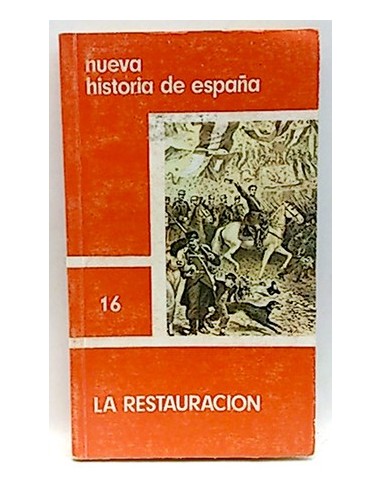 LA RESTAURACIÓN Nueva Historia de...