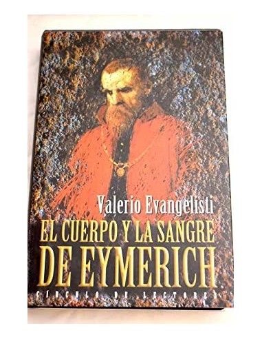 EL CUERPO Y LA SANGRE DE EYMERICH
