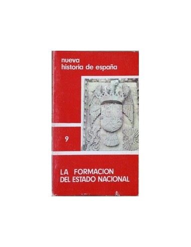 LA FORMACIÓN DEL ESTADO NACIONAL...