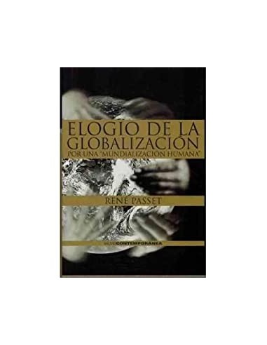 ELOGIO DE LA GLOBALIZACIÓN
