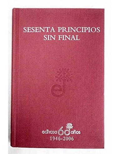 SESENTA PRINCIPIOS SIN FINAL EDHASA...