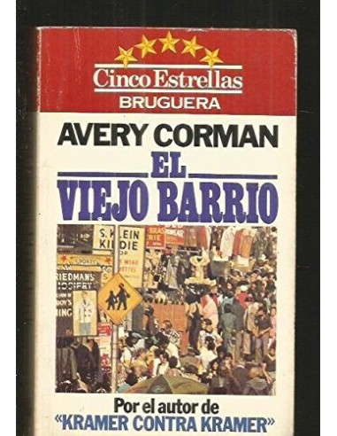 EL VIEJO BARRIO