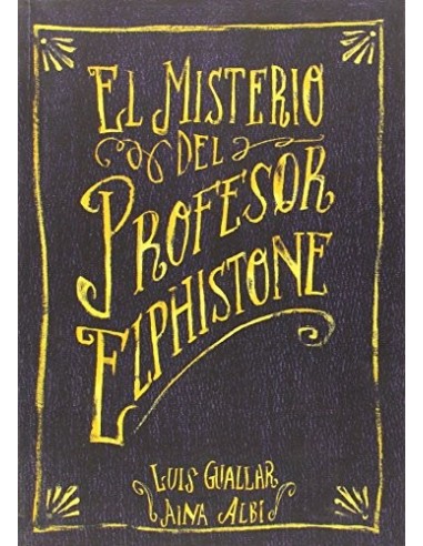 EL MISTERIO DEL PROFESOR ELPHISTONE