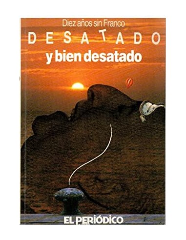 DESATADO Y BIEN DESATADO