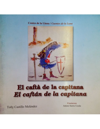 EL CAFTÀ DE LA CAPITANA/EL CAFTÁN DE...