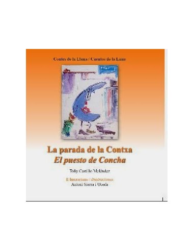 LA PARADA DE LA CONTXA/EL PUESTO DE...