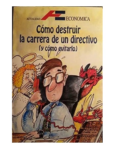 COMO DESTRUIR LA CARRERA DE UN...