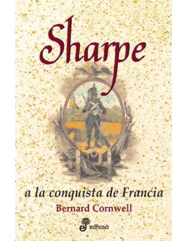 SHARPE A LA CONQUISTA DE FRANCIA