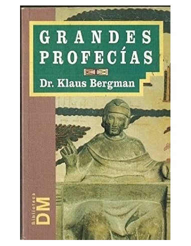 GRANDES PROFECÍAS.LOS MAS FAMOSOS...