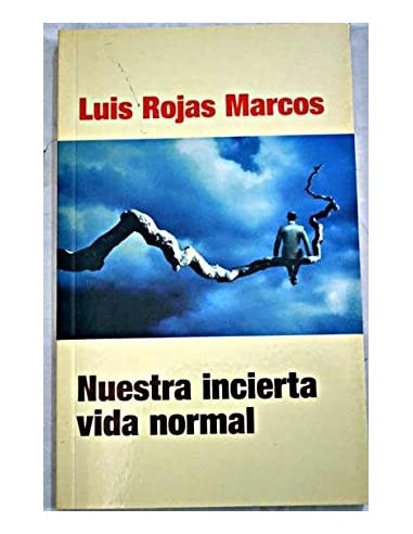 NUESTRA INCIERTA VIDA NORMAL