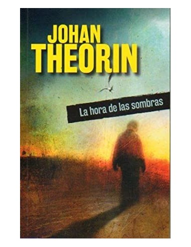 LA HORA DE LAS SOMBRAS