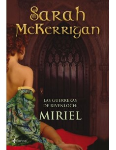 LAS GUERRERAS DE RIVENLOCH...