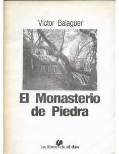 EL MONASTERIO DE PIEDRA