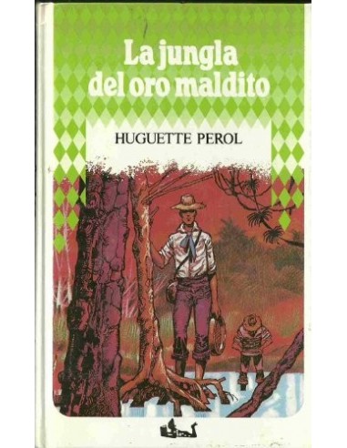 LA JUNGLA DEL ORO MALDITO
