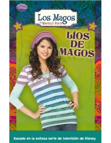 LOS MAGOS DE WAVERLY PLACE Líos de magos