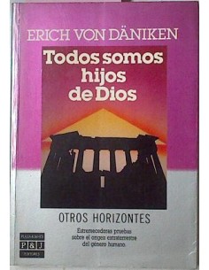 TODOS SOMOS HIJOS DE DIOS