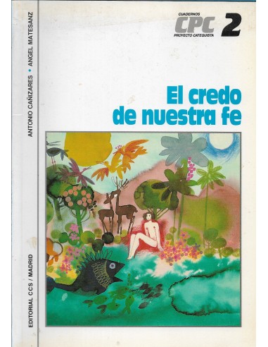 EL CREDO DE NUESTRA FÉ