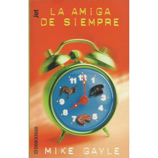 LA AMIGA DE SIEMPRE
