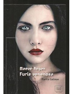 FURIA VENENOSA Maeve Regan 1