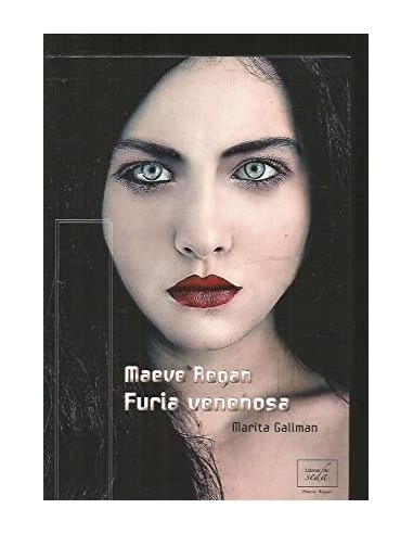 FURIA VENENOSA Maeve Regan 1