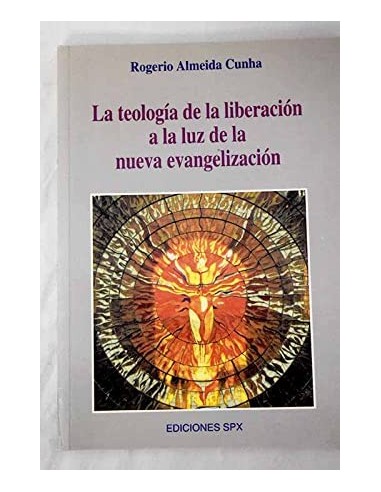 LA TEOLOGÍA DE LA LIBERACIÓN A LA LUZ...