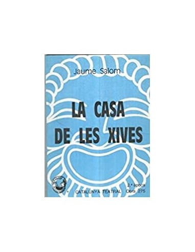 LA CASA DE LES XIVES