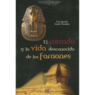 EL MUNDO Y LA VIDA DESCONOCIDA DE LOS...